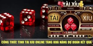 Công Thức Tính Tài Xỉu Online Tăng Khả Năng Dự Đoán Kết Quả