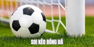 Soi Kèo Bóng Đá Đỉnh Cao – Nhận Định Tỷ Lệ Chính Xác 100%